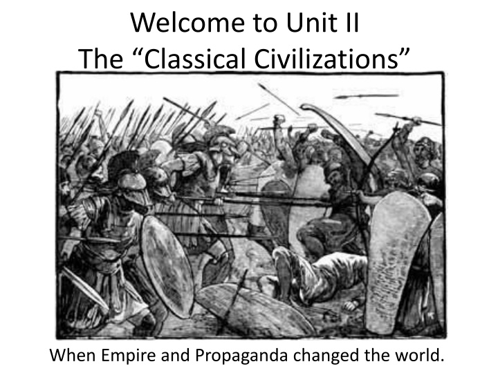 welcome to unit ii the classical civilizations n.w