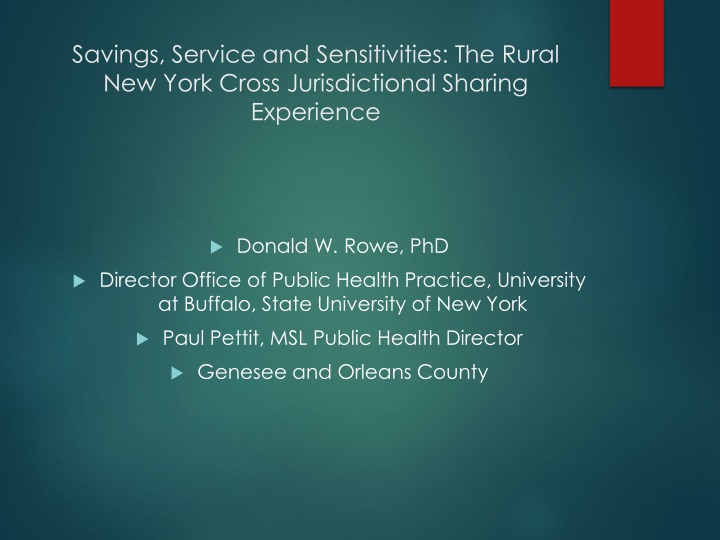 Savings, Service, and Sensitivities in Rural New York