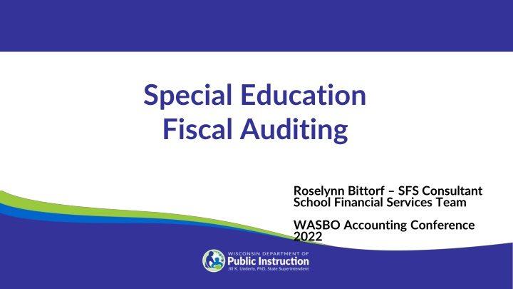 Special Education Fiscal Auditing Overview