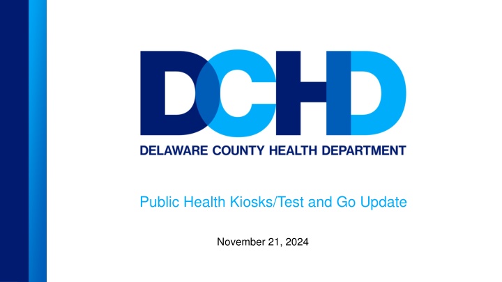 public health kiosks test and go update n.w