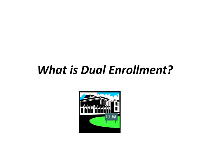 what is dual enrollment n.w