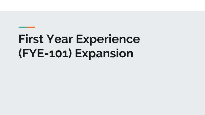 first year experience fye 101 expansion n.w