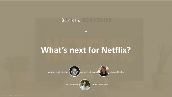 what s next for netflix n.w