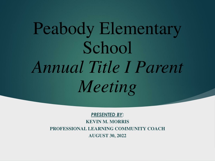 peabody elementary school annual title i parent n.w