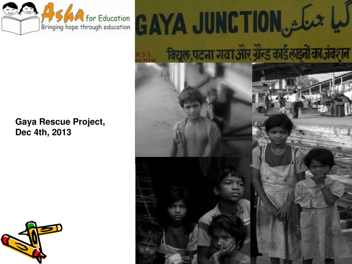 gaya rescue project dec 4th 2013 n.w