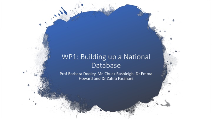 wp1 building up a national database prof barbara n.w