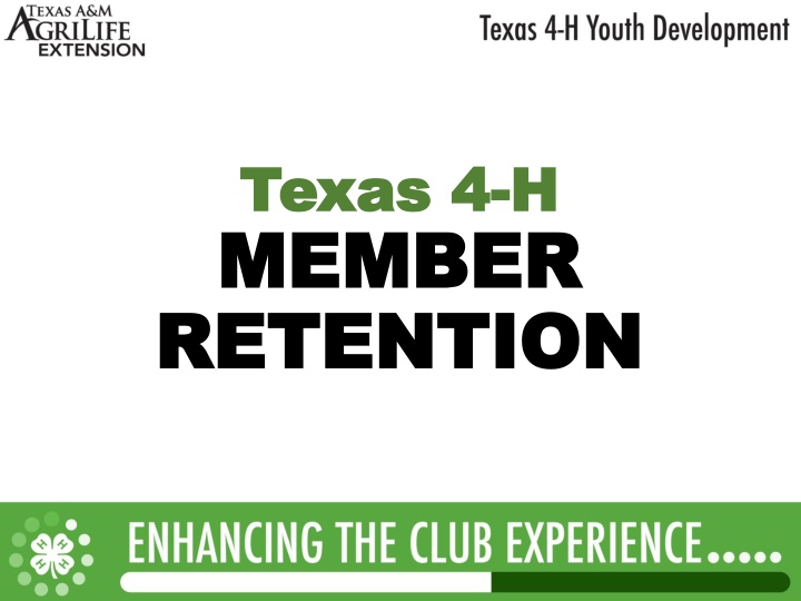 texas 4 texas 4 h h member member retention n.w