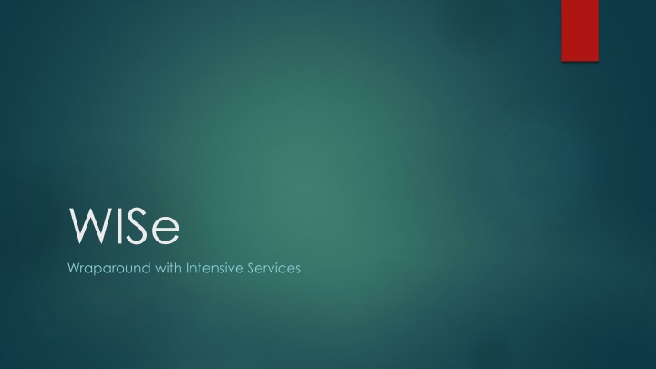 wise wraparound with intensive services n.w