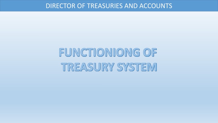 director of treasuries and accounts n.w