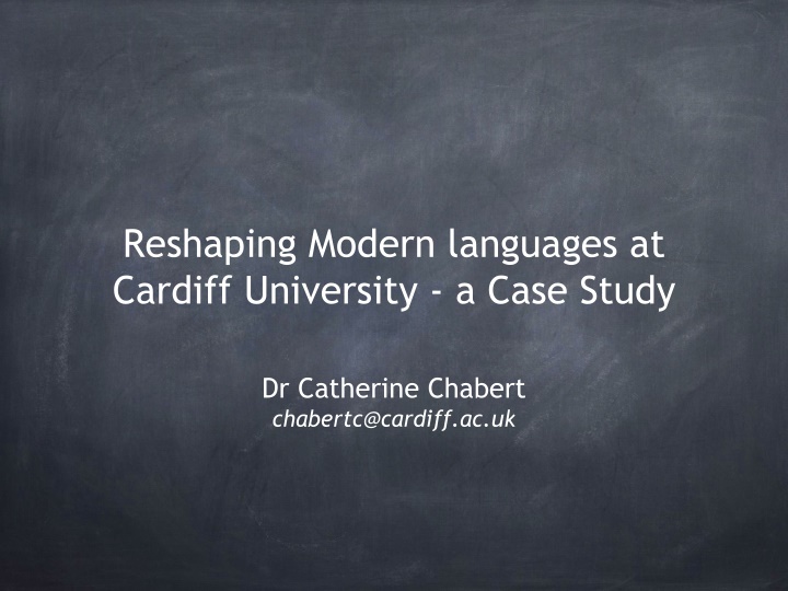 reshaping modern languages at cardiff university n.w