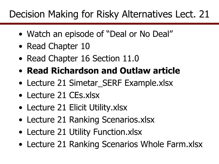 decision making for risky alternatives lect 21 n.w