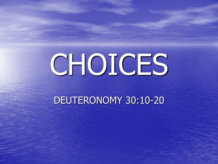 choices n.w
