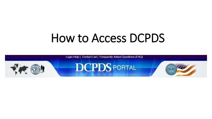 how to access dcpds how to access dcpds n.w