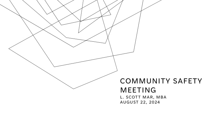 community safety meeting l scott mar mba august n.w