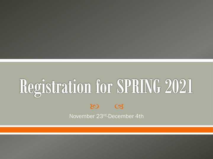 Spring 2021 Registration Information