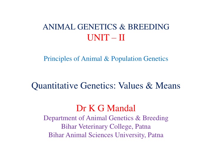 Quantitative vs. Qualitative Genetics in Animals