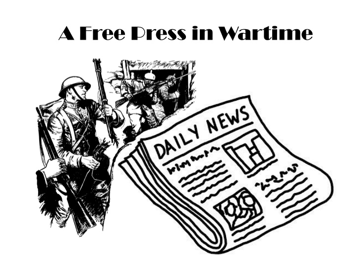 a free press in wartime n.w