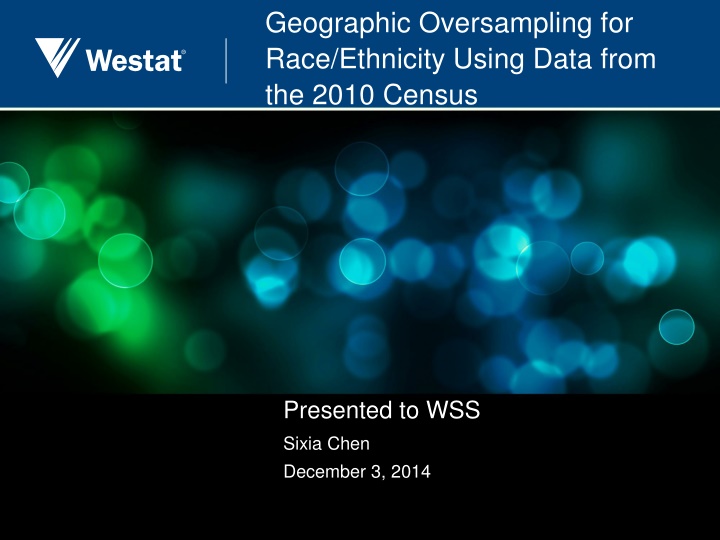 geographic oversampling for race ethnicity using n.w