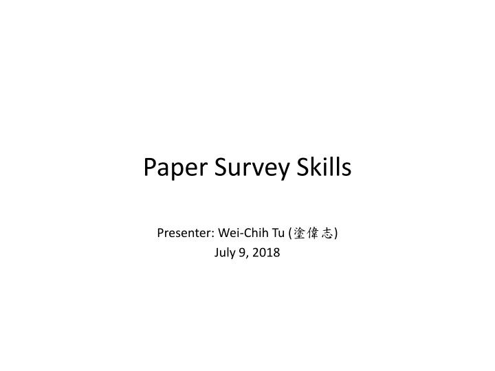 paper survey skills n.w