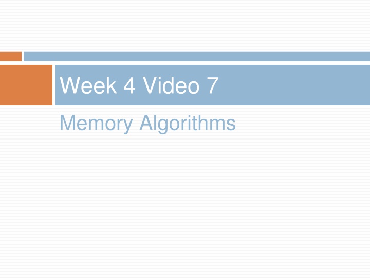 week 4 video 7 n.w