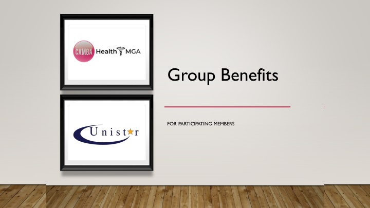 Group Benefits for Participating Members