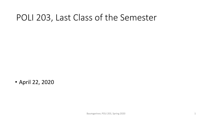poli 203 last class of the semester n.w