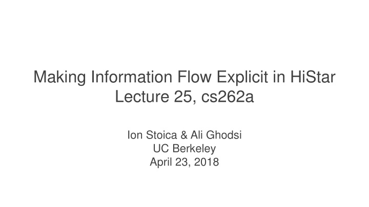 making information flow explicit in histar n.w