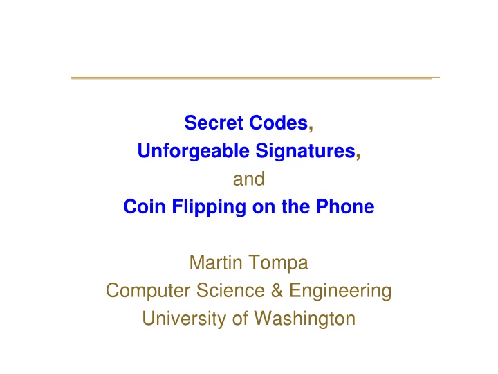 secret codes unforgeable signatures and coin n.w