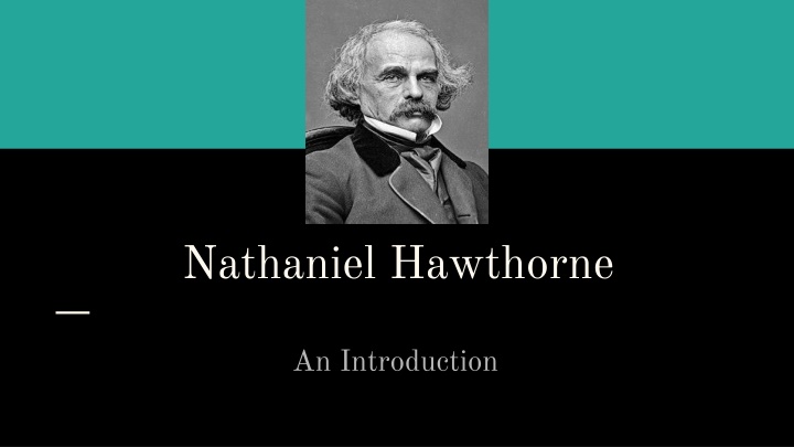 nathaniel hawthorne n.w