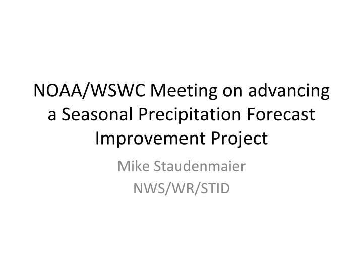 noaa wswc meeting on advancing a seasonal n.w