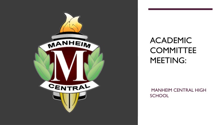 Manheim Central High School Academic Updates