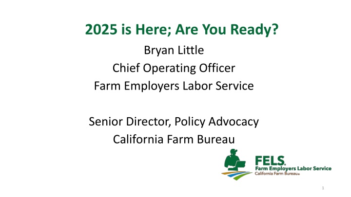 2025 is here are you ready bryan little chief n.w