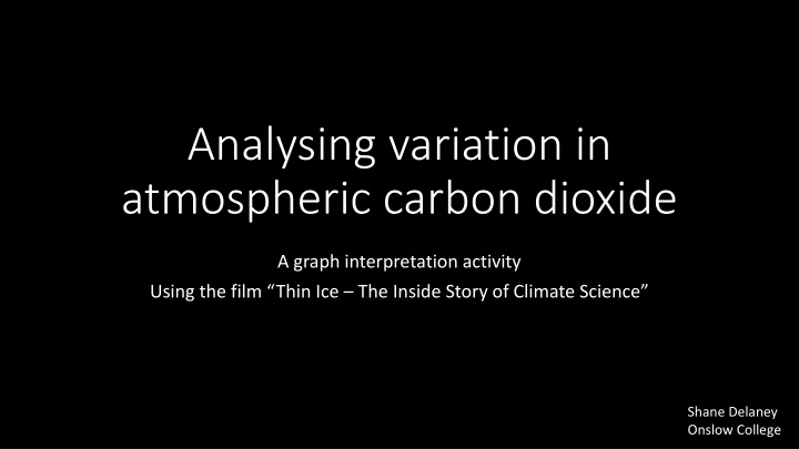 analysing variation in atmospheric carbon dioxide n.w