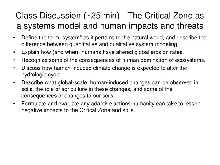 class discussion 25 min the critical zone n.w