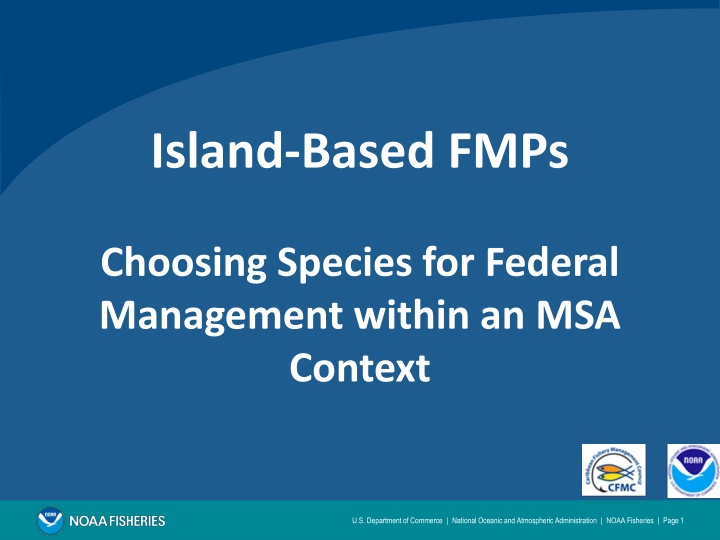 Choosing Species for Federal Management in U.S. Caribbean Context