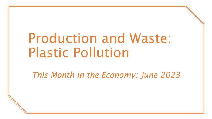 production and waste plastic pollution n.w