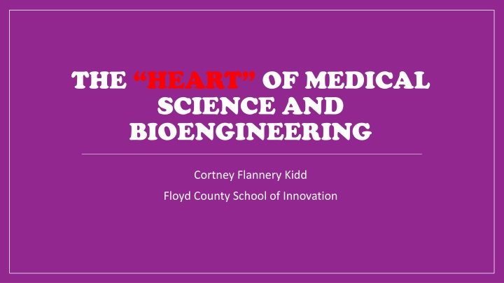 the heart of medical science and bioengineering n.w
