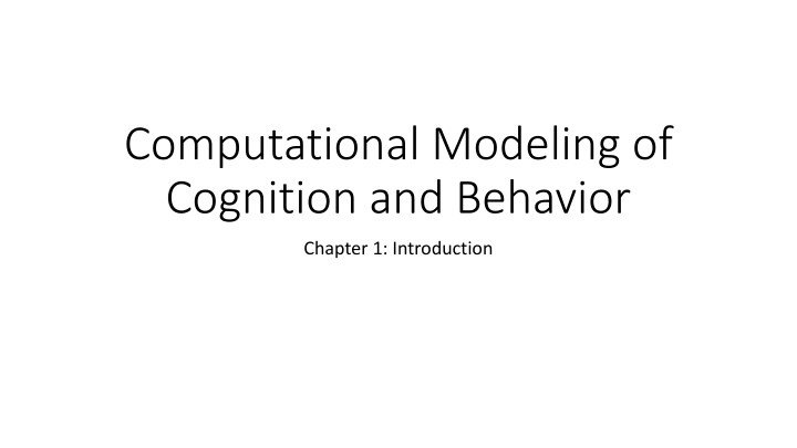computational modeling of cognition and behavior n.w