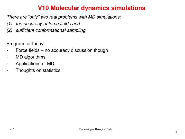 v10 molecular dynamics simulations n.w