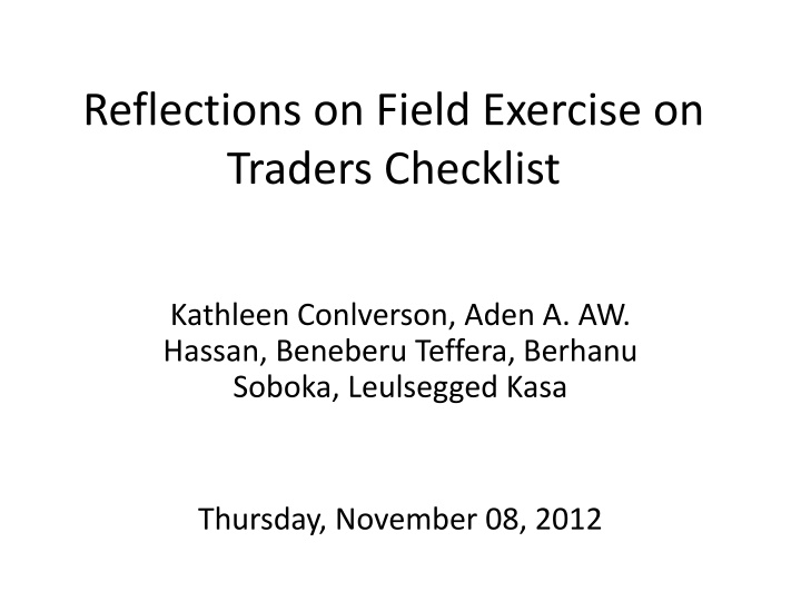 reflections on field exercise on traders checklist n.w