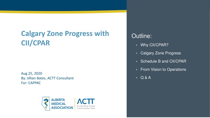 calgary zone progress with cii cpar n.w