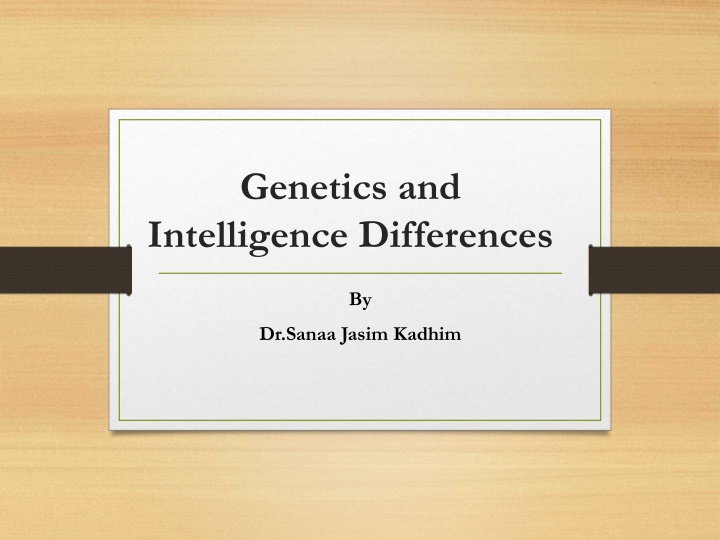 genetics and intelligence differences n.w