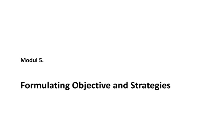 Formulating Long-Term Objectives in Strategic Management