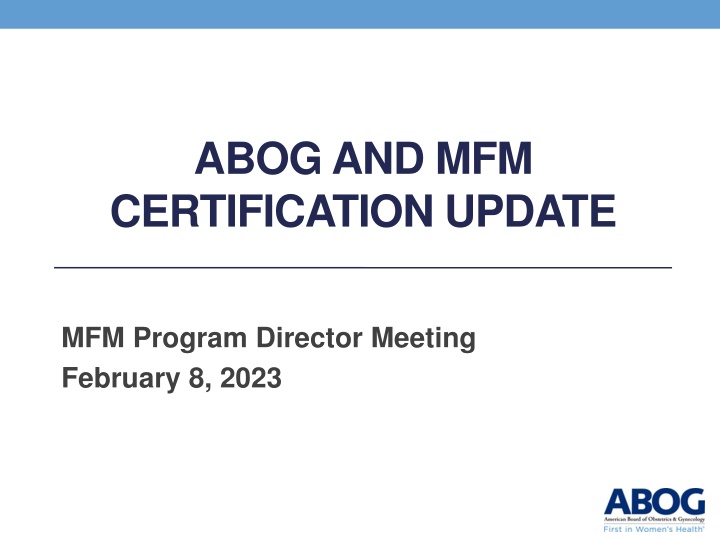 abog and mfm certification update n.w
