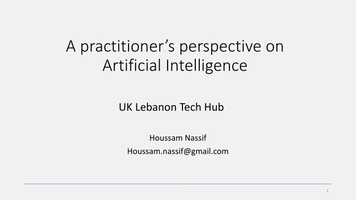 Practitioner's Perspective on Artificial Intelligence: A Curious Career Path from Biologist to AI Scientist