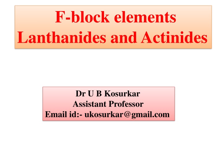 f block elements lanthanides and actinides n.w