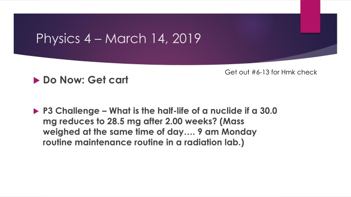 physics 4 march 14 2019 n.w