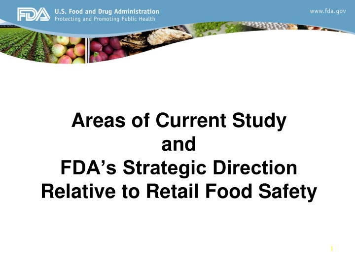 areas of current study and fda s strategic n.w