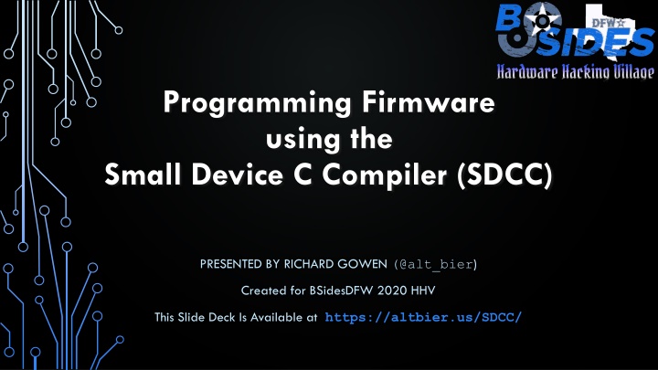 Programming Firmware Using SDCC Compiler for Small Devices