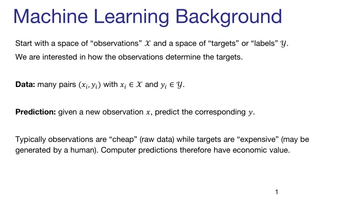 Machine Learning Basics: Observations and Predictions